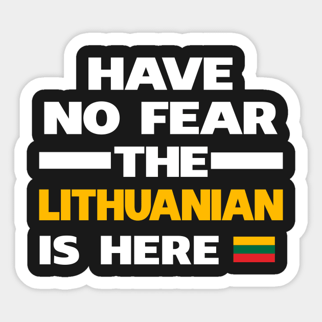 No Fear Lithuanian Is Here Lithuania Sticker by lubashantae